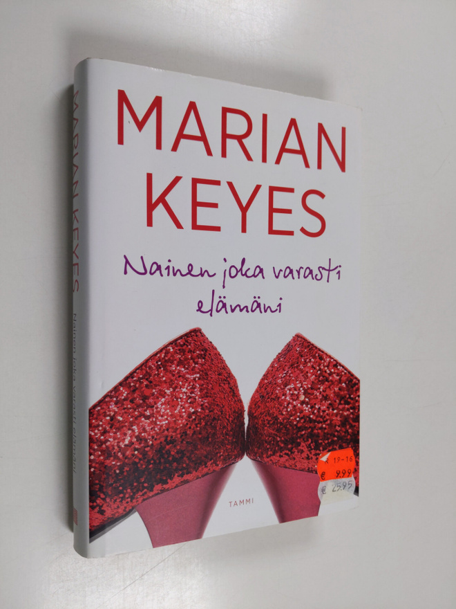 Marian Keyes : Nainen joka varasti elämäni