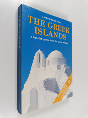 E. Karpodini-Dimitriadi : The Greek Islands : A traveller...