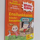 Tuula Kallioniemi : Ensiluokkaiset kioskikauppiaat - pikkukuva 1