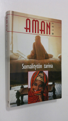 Aman : Aman : somalitytön tarina