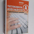 Raili Huttunen : Tietokoneen hyötykäyttö A : A-ajokorttit... - pikkukuva 1