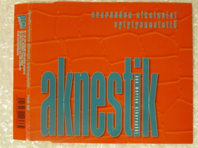 Aknestik • Avaruuden Aikataulut CD-Single