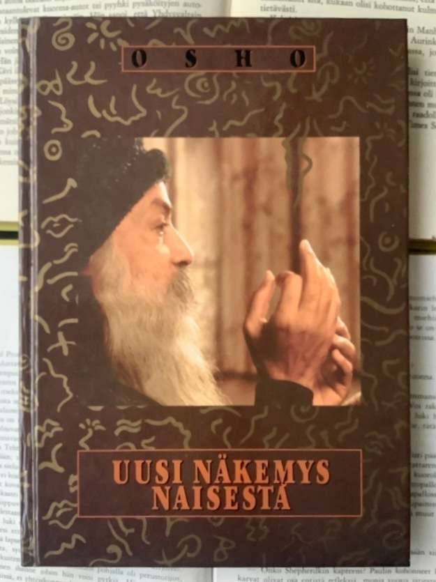 Osho - Uusi näkemys naisesta (sid.)
