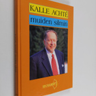 Päivi (toim.) Saarinen : Kalle Achte muiden silmin - pikkukuva 1