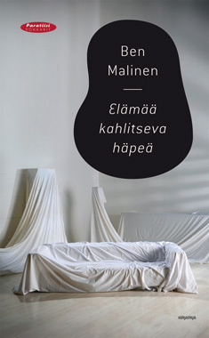 Ben Malinen: Elämää kahlitseva häpeä