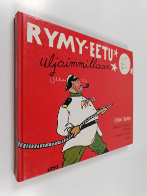 Erkki Tanttu : Rymy-Eetu uljaimmillaan : valikoima huumor...