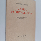 Eugene O'Neill : Vaaravyöhykkeessä : Yksinäytöksinen näyt... - pikkukuva 1