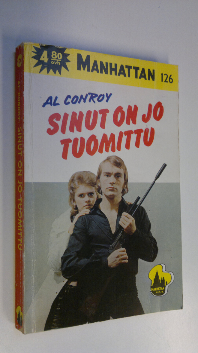 Al Conroy : Sinut on jo tuomittu