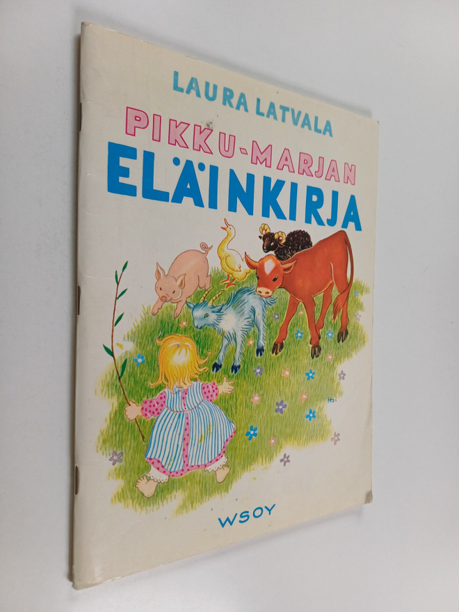 Laura Latvala : Pikku-Marjan eläinkirja