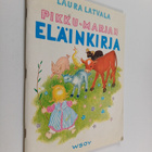 Laura Latvala : Pikku-Marjan eläinkirja - pikkukuva 1