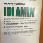 Kyemba Henry:  Idi Amin -Verinen valtias - pikkukuva 2