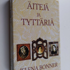 Jelena Bonner : Äitejä ja tyttäriä - pikkukuva 1