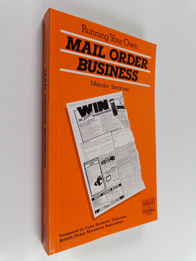 Malcolm Breckman : Running Your Own Mail Order Business