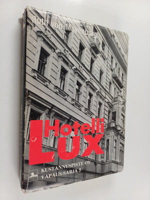 Ruth von Mayenburg : Hotelli Lux