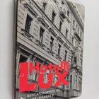 Ruth von Mayenburg : Hotelli Lux - pikkukuva 1