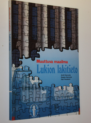 Antti ym. Hannula : Muuttuva maailma : lukion historia Ku...