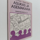Pekka Kopra ym. : Asukas ja asemakaava : kirja kaavoituks... - pikkukuva 1