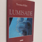 Tuomas Kilpi : Lumisade - pikkukuva 1