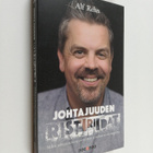 Alf Rehn : Johtajuuden ristiriidat : Miksi johtaja aina e... - pikkukuva 1