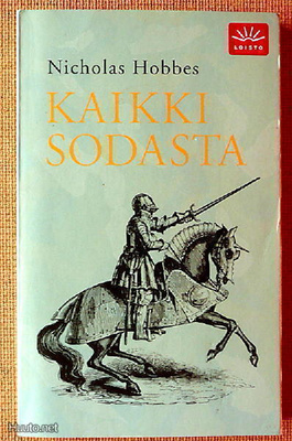 Nicholas Hobbes: Kaikki sodasta (pokkari)