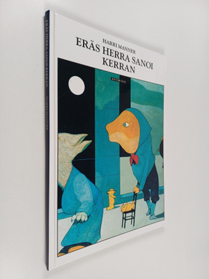 Harri Manner : Eräs herra sanoi kerran
