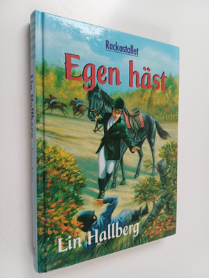 Lin Hallberg : Egen häst