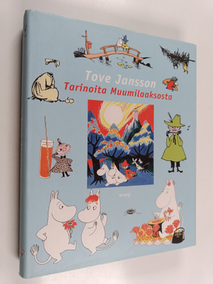 Tove Jansson : Tarinoita muumilaaksosta