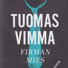 Tuomas Vimma: Firman mies - pikkukuva 1