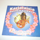 CD KARJALAISIA MUSIIKIN KUKKASIA  ( Sis.postikulut ) - pikkukuva 1