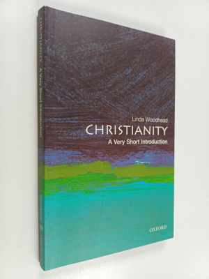 Linda Woodhead : Christianity : A Very Short Introduction
