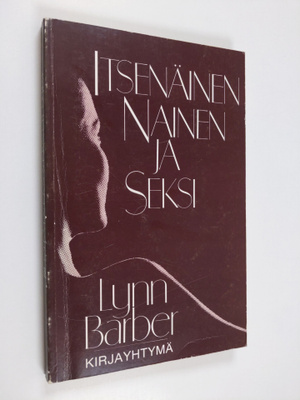 Lynn Barber : Itsenäinen nainen ja seksi