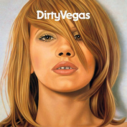 Dirty Vegas - Dirty Vegas (CD)