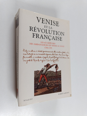 Francesco Furlan ym. : Venise et la revolution francaise ...