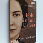 Alex Schulman : Polta nämä kirjeet - pikkukuva 1
