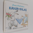 Lena Anderson : Kanin-kalas - pikkukuva 1