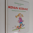 Charlotte Swanstein : Minun koirani - pikkukuva 1