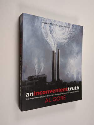 Albert Gore : An inconvenient truth : the planetary emerg...