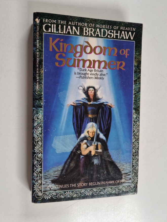 Gillian Bradshaw : Kingdom of Summer