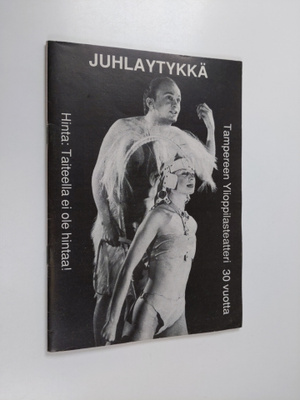 Juhlaytykkä - Tampereen ylioppilasteatteri 30 vuotta
