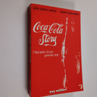 Julie Patou-Senez : Coca-cola story : l'epopee d'une gran... - pikkukuva 1