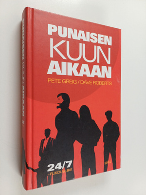 Dave Roberts ym. : Punaisen kuun aikaan