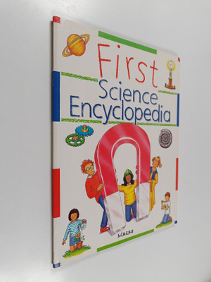 Kate Scarborough ym. : First Science Encyclopedia