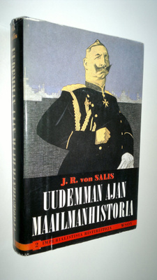 J. R. von. Salis : Uudemman ajan maailmanhistoria 2, Impe...