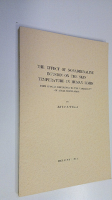 Arto Sivula : The effect of noradrenaline infusion on the...