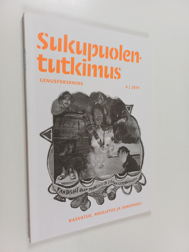 Sukupuolentutkimus - Genusforskning 4/2014 - Kasvatus, ko...