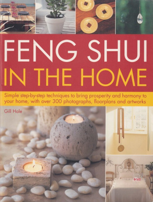 Gill Hale: Feng Shui in the home