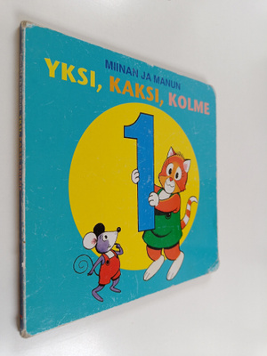 Teutori : Miinan ja Manun yksi, kaksi, kolme
