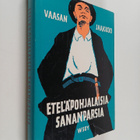 Eteläpohjalaisia sananparsia - pikkukuva 1