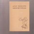 Meikäläinen, Martta: Aivan tavallista arkiruokaa,  WSOY 1957 - pikkukuva 2