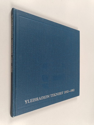 Yleisradion tekniset 1932-1982